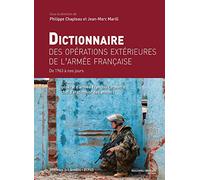 Collectif – Dictionnaire des opérations extérieures de l'armée française – De 1963 à nos jours