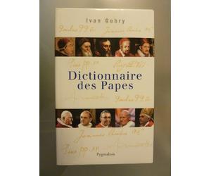 DICTIONNAIRE DES PAPES