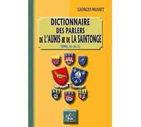 Dictionnaire des Parlers de l'Aunis et de la Saintonge (T3 : N-Z)