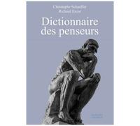 Dictionnaire Des Penseurs