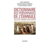 Dictionnaire des personnages de l'évangile selon Maria Valtorta