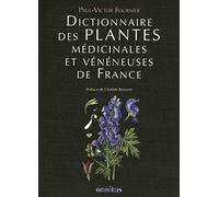 Paul Fournier – Dictionnaire des plantes médicinales et vénéneuses de France