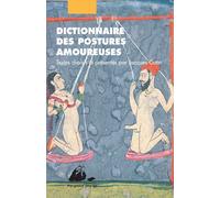 Dictionnaire des postures amoureuses - Jacques Cotin - Philippe Picquier - Poche - Dictionnaire et encyclopédie