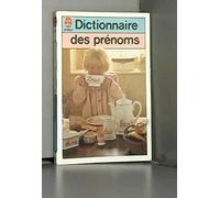 DICTIONNAIRE DES PRENOMS
