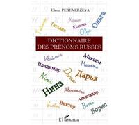 Elena Pereverzeva – Dictionnaire des prénoms russes – Broché