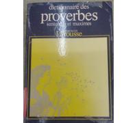 Dictionnaire Des Proverbes