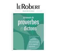Dictionnaire des proverbes et dictons: Relié