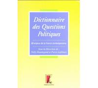 Dictionnaire des questions politiques 60 enjeux de la France contemporaine - Nelly Haudegand - Atelier Ed De L' - broché - Dictionnaire et encyclopédie