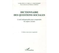 Dictionnaire des questions sociales L'outil indispensable pour comprendre les enjeux sociaux - Mokhtar Lakehal - L'harmattan - broché - Dictionnaire et encyclopédie