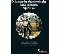Dictionnaire des relations culturelles franco-allemandes depuis 1945