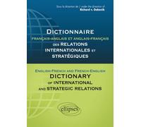 Dictionnaire des relations internationales et stratégiques. Français-anglais et anglais-français