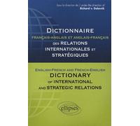 Dictionnaire des relations internationales et stratégiques. Français-anglais et anglais-français