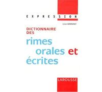 Dictionnaire des rimes orales et écrites