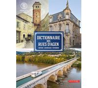 Dictionnaire des rues d'Agen