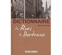 Dictionnaire Des Rues De Bordeaux