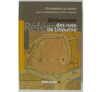 Dictionnaire des rues de Libourne