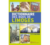 Dictionnaire des rues de Limoges