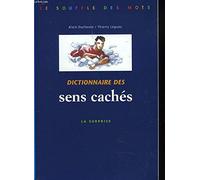 Dictionnaire Des Sens Caches. La Surprise