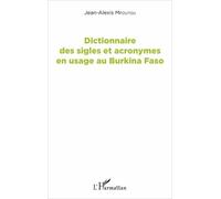 Dictionnaire Des Sigles Et Acronymes En Usage Au Burkina Faso