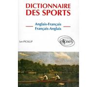 Dictionnaire des sports: Anglais-français, français-anglais
