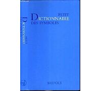 DICTIONNAIRE DES SYMBOLES