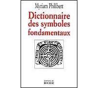 Dictionnaire des symboles fondamentaux