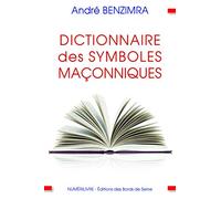 Dictionnaire des symboles maçonniques