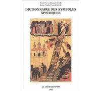 Dictionnaire des symboles mystiques - Dom Pierre Miquel - Leopard D'or - broché - Dictionnaire et encyclopédie