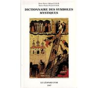 Dictionnaire des symboles mystiques - Pierre Miquel - Leopard D'or - broché - Dictionnaire et encyclopédie