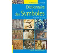 Dictionnaire des symboles - Nathalie Le Luel - Gisserot Editions - broché - Essai