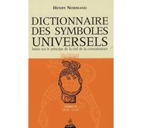 Dictionnaire des symboles universels - tome 2