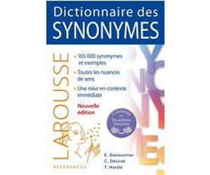 Dictionnaire des synonymes Claude Désirat (Auteur), Emile Genouvrier (Auteur), Tristan Hordé (Auteur)