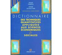 Dictionnaire des techniques quantitatives appliquées aux sciences économiques et sociales