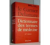 Dictionnaire des termes de médecine