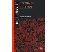 Dictionnaire des termes d'édition - Avec index anglais-français - Tony Feldman - Technique Et Documentation - Livre