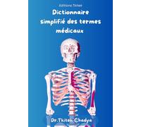 Dictionnaire des termes médicaux simplifié