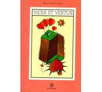 Dictionnaire des vices et vertus