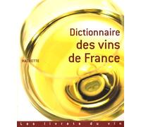 Dictionnaire des vins de France