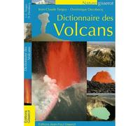 Dictionnaire des volcans - Jean-Claude Tanguy - Gisserot Editions - broché - Guide
