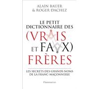 Dictionnaire des (vrais et faux) frères