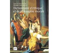 Dictionnaire D'éthique Et De Philosophie Morale - Coffret En 2 Volumes