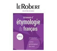 Dictionnaire d'étymologie du français: Relié