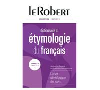 Jacqueline Picoche, Jean-Claude Roland – Dictionnaire d'étymologie du français – Relié – Le Robert