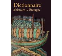 Dictionnaire d'histoire de Bretagne