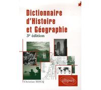 Dictionnaire D'histoire Et De Géographie