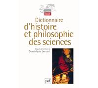 Dictionnaire d'histoire et philosophie des sciences