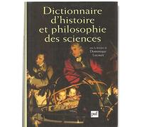 Dictionnaire d'histoire et philosophie des sciences