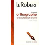 Dictionnaire d'orthographe et d'expression écrite