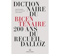 Dictionnaire du bicentenaire du Recueil Dalloz