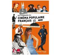 Dictionnaire Du Cinéma Populaire Français